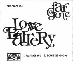 Love Battery : Half Past You - I Can't See Nobody
